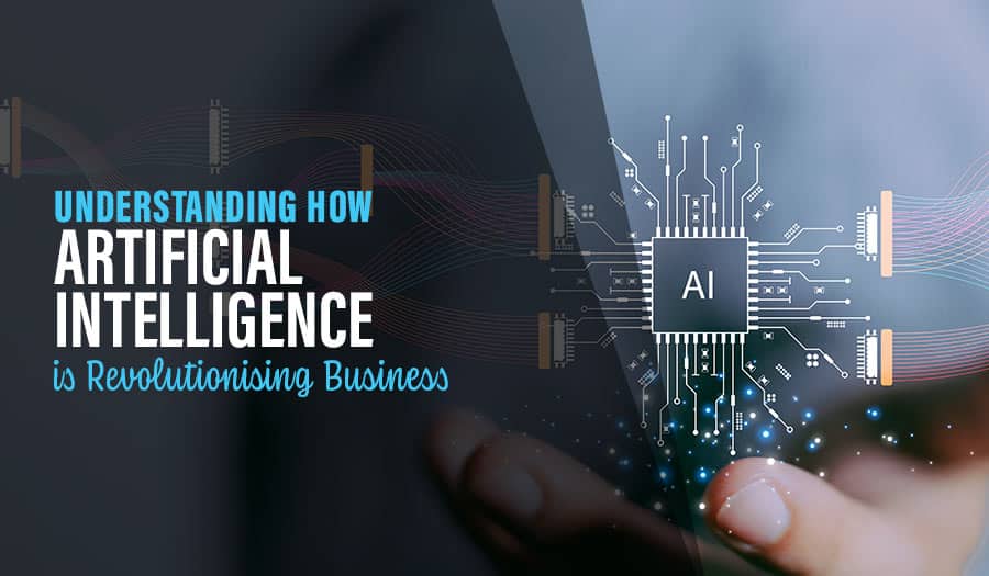How Artificial Intelligence is Revolutionising Business Operations