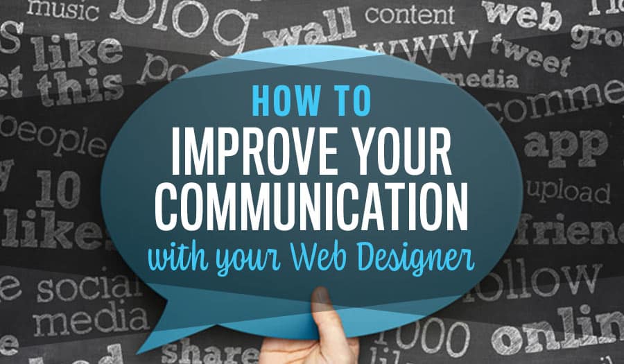 How to improve your communication with your Web Designer