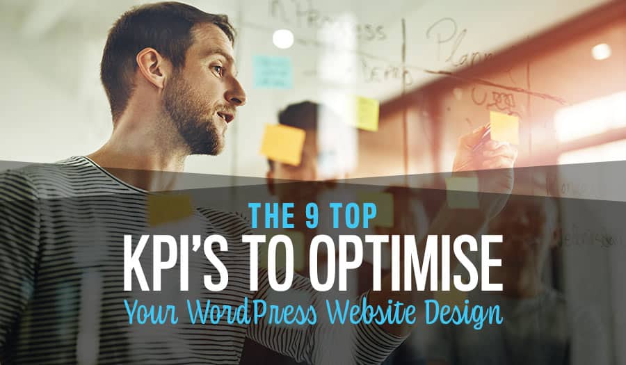 The 9 Top WordPress Website KPI's to Monitor