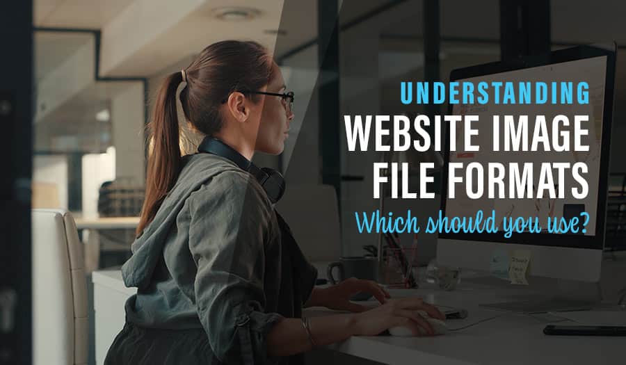 Understanding Website Image File Formats