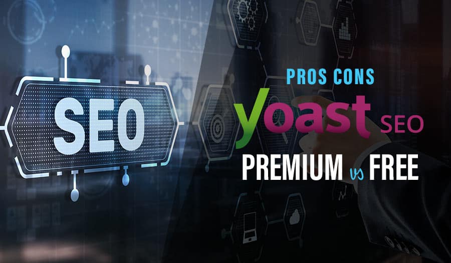 Yoast SEO Premium vs Free Yoast Plugin